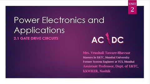 Power Electronics and Applications 2.1 Gate drive circuits