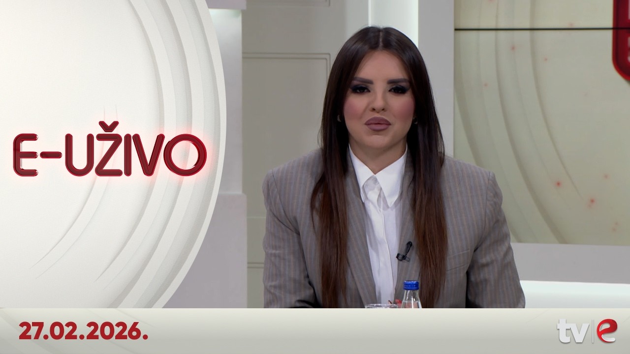 Emisija: E uživo - 27.02.2026.