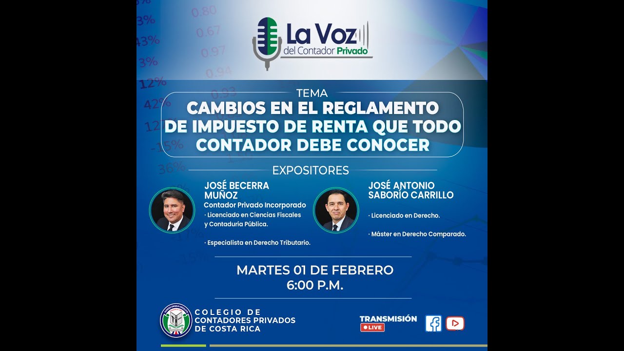 La Voz del Contador Privado  Entrevista sobre cambios en el  Reglamento de Impuesto de Renta