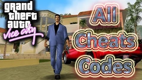 GTA Vice City All Cheat Codes | Grand Theft Auto Vice City Codes