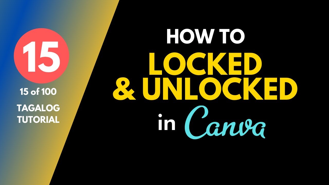 [15 of 100] How To Locked And Unlocked Elements In Canva And Why ...