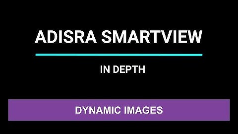 #4 Object Images (Dynamic) | ADISRA® SmartView