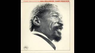 MAL WALDRON \u0026 GARY PEACOCK - First Encounter 1971 [full album]