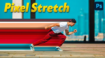 How to make Pixel Stretch Effect - Adobe Photoshop CC - Hindi