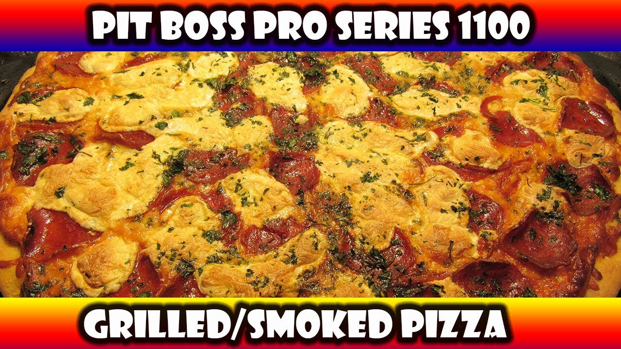 Pit Boss Pizza Pit Boss 1100 Smoked / Grilled Pizza Pit Boss Pro