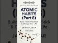 Atomic Habits Part 8: Why Your Friends Are Keeping You Stuck. #atomichabits #audiobook #books