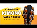 Como Fazer kimono.. Passo a Passo