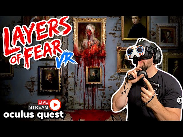 Layers of Fear VR Full Playthrough on Oculus Rift S 