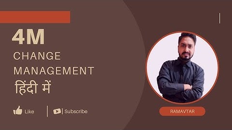 4M Change Management Hindi Mein || 4M Change Management in Hindi #qms #qa #engineering #viral