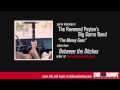 The Reverend Peyton's Big Damn Band - The Money Goes