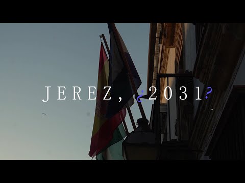 Corto documental: Jerez, ¿2031?