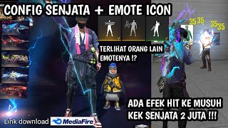 CONFIG EMOTE 2 JUTA DARI EMOTE GRATISAN || UPDATE TERBARU