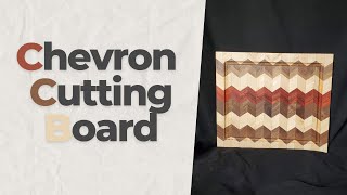 Chevron Cutting Board