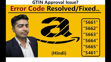 Hindi| Amazon error code 5665 Solved | सही करें | Amazon India Seller listing | Gtin exemption Issue