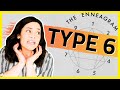 ENNEAGRAM Type 6 | Annoying Things Sixes Do and Say