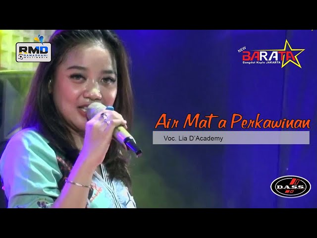 Air Mata Perkawinan Voc .Lia D'Academy  //  NEW BARATA Dangdut Koplo Jakarta class=