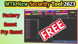 MTK New Security Unlock Tool ? 2023 || MTK New Security Tool || Uft MTK New Security Tool 2023