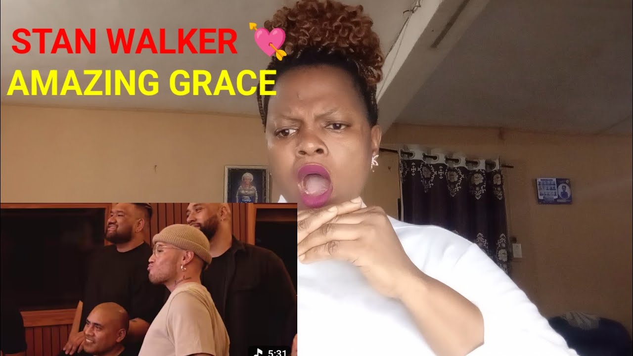 РЕАКЦИЯ НА AMAZING GRACE - СТЭН УОКЕР