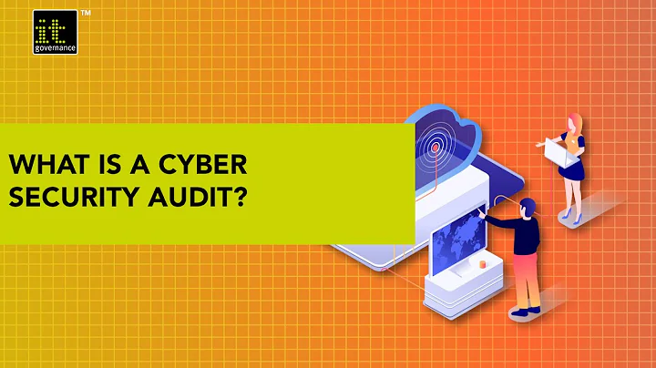 What is a Cyber Security Audit and why it’s important