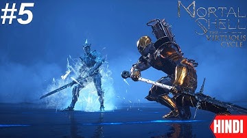 Mortal Shell: The Virtuous Cycle Gameplay Experience Part 5-Imrod The Unrepentant(FULL GAME)