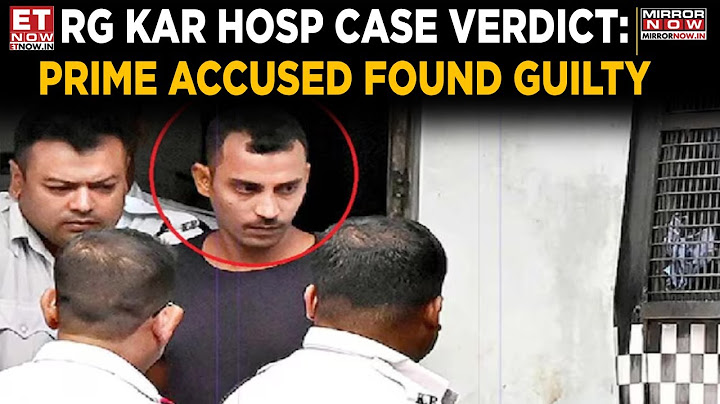 RG Kar Hospital Rape & Murder Case Verdict: Prime Accused Sanjay Roy Found Guilty | Breaking News