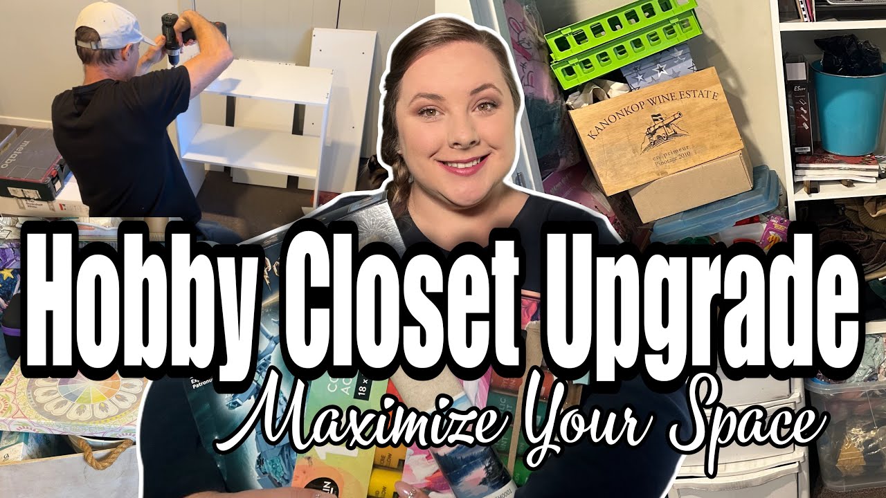 Hobby Closet Transformation | Declutter & Organize My Hobby Storage Closet
