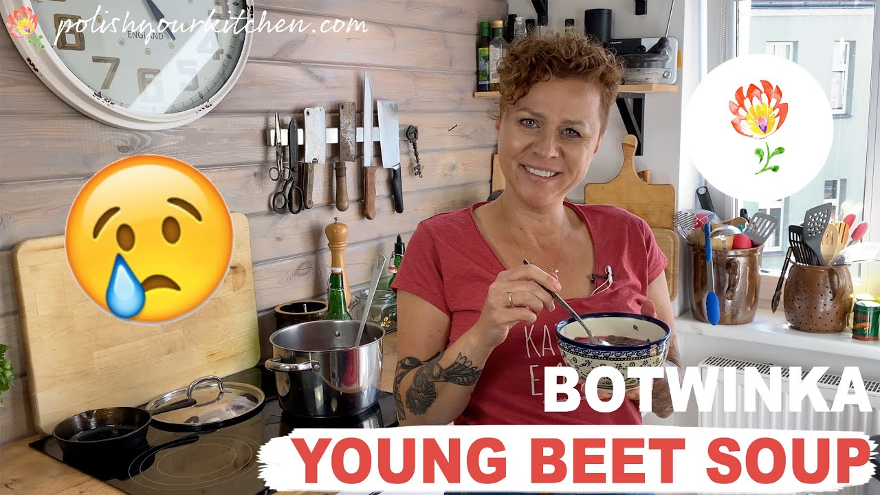 Polish YOUNG BEET SOUP - BOTWINKA - why am I crying?! | Polish Your Kitchen