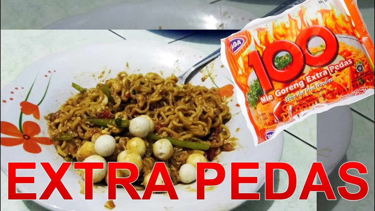 Extra Pedas Mie Goreng Gaga 100 Youtube Extra Pedas Mie Goreng Gaga 100 Youtube