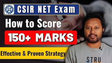 How to Score 150+ in CSIR NET Exam | Tips & Strategy | All 