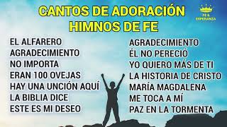 AlfareroHimnos y Cantos De Adoración Cristiana Para Fortalecer tu Fé Y Esperanza en el Señor