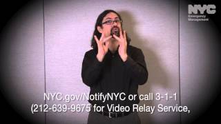Notify NYC American Sign Language Message: Planned Flyover
