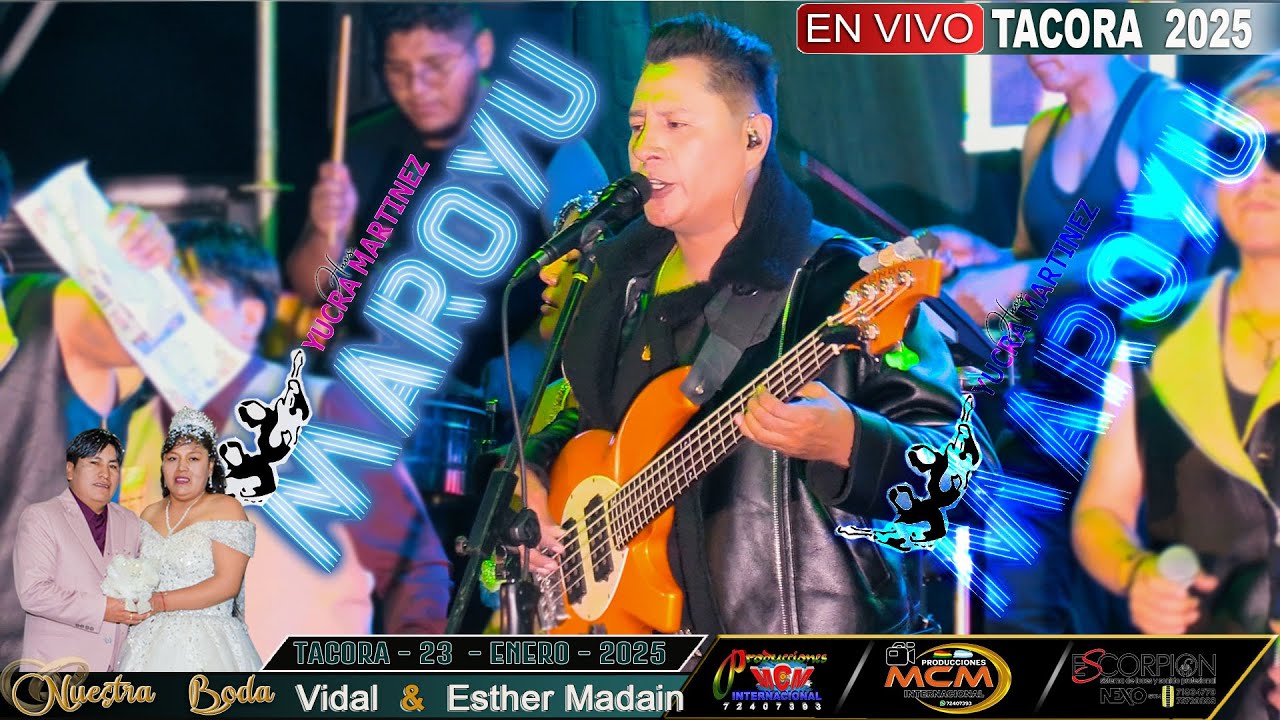 MAROYU EN VIVO TACORA POTOSI 2025 - BODA DE VIDAL & ESTHER MADAIN - MCM Producciones