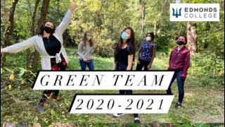 Edmonds College Green Team Introduction Video 2020-2021