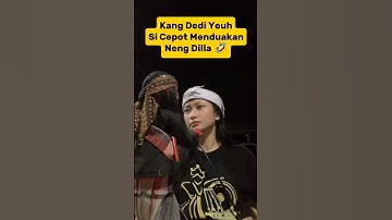 Kang Dedi Mulyadi Yeuh Si Cepot Menduakan Neng Dilla 😂