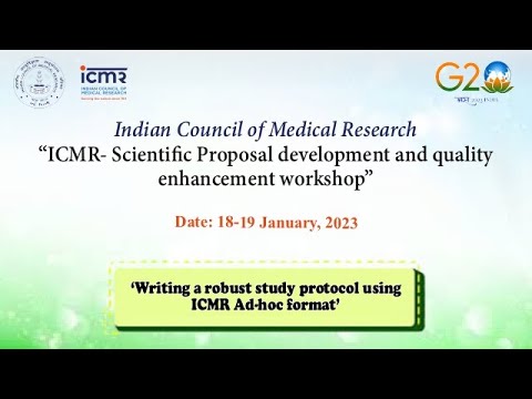 Writing a robust study protocol using ICMR Ad-hoc Proposal format