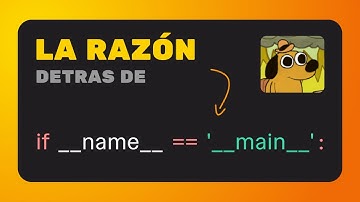 El Secreto del Main en Python: Entiende if __name__ == 