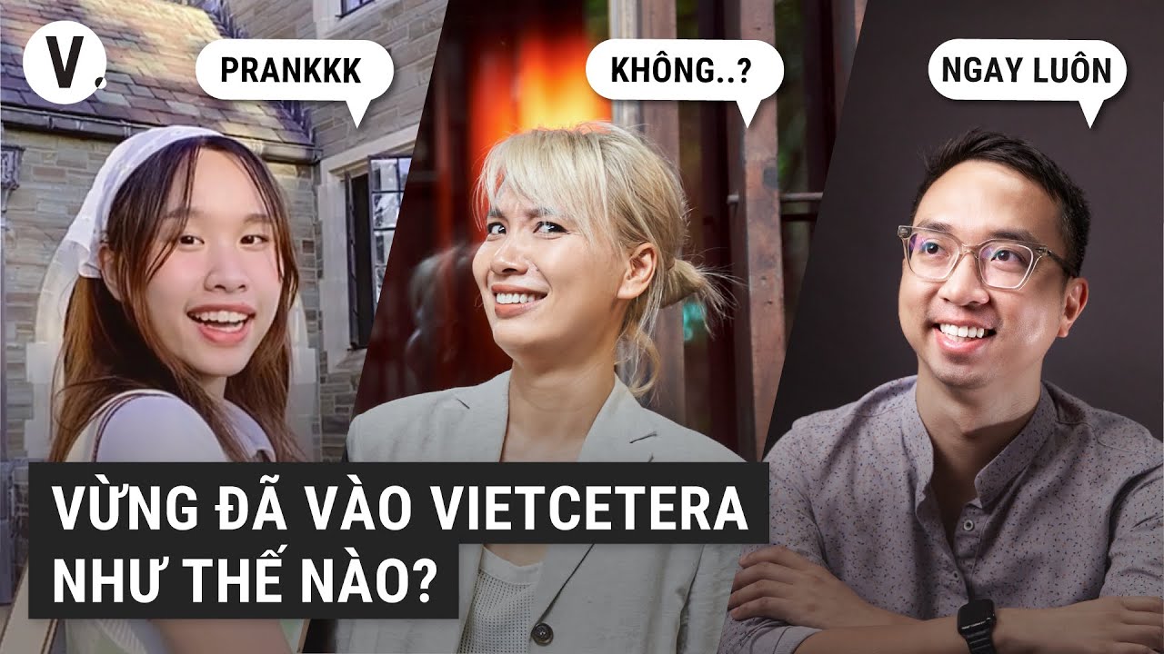 Vừng đã trở thành thực tập sinh ở Vietcetera như thế nào? Vừng đã trở thành thực tập sinh ở Vietcetera như thế nào?