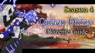 Queen Dizzy: Season 4 Okizeme Guide [GGST]