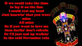 Video thumbnail of "Guns n' Roses - November Rain (Lyrics)"