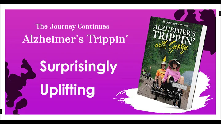 The Journey Continues Alzheimer's Trippin' Audio B...
