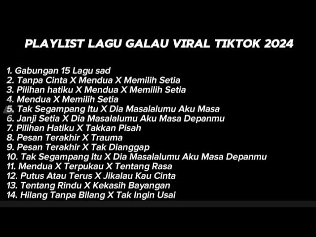 gimana dia udah confess?? | Playlist Lagu Galau Tiktok Version class=