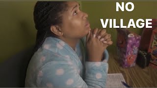 "No Village" Short Film