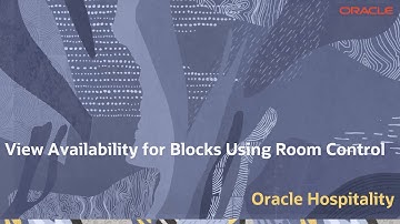 Hospitality Documentation–OPERA Cloud: Block Availability on Group Rooms Control