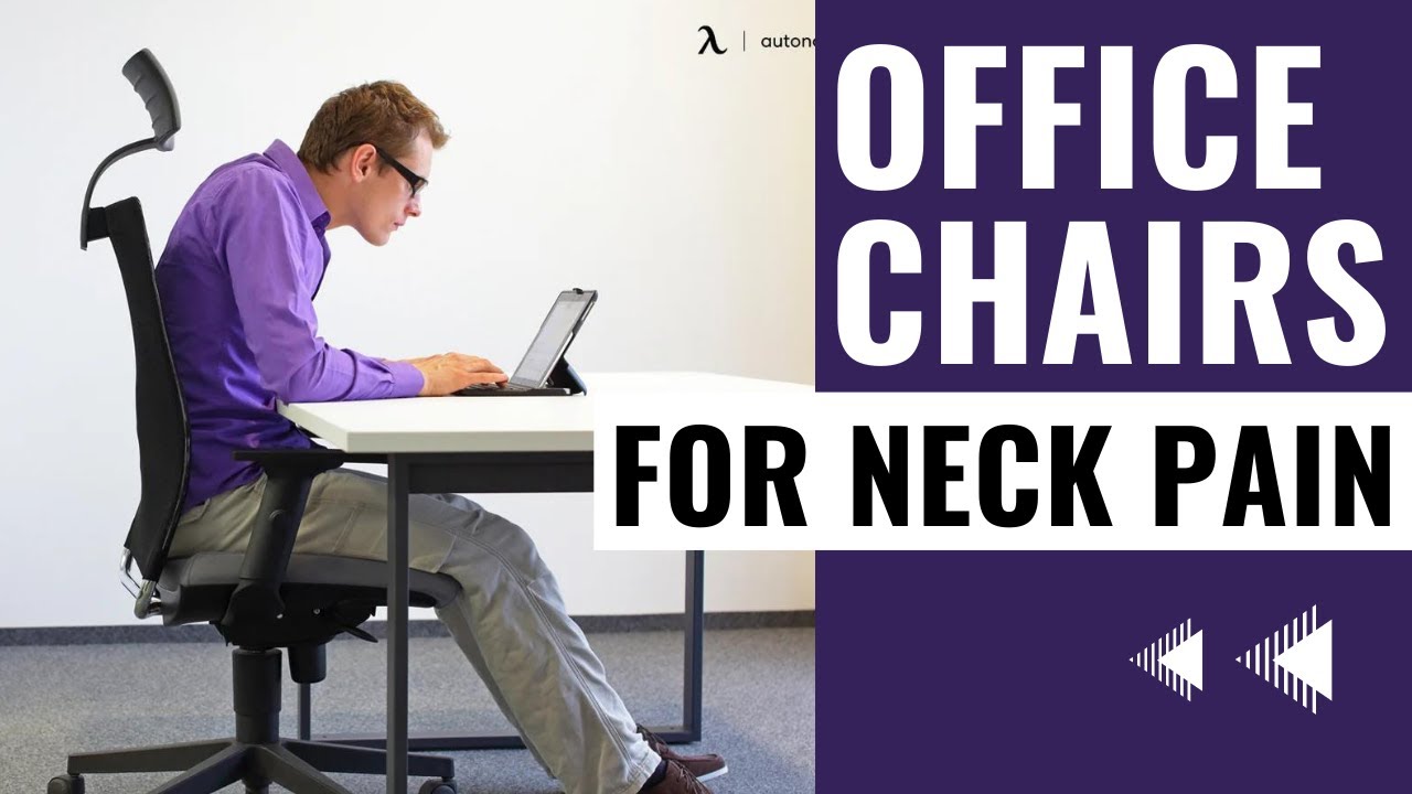 Best Office Chair For Neck Pain 