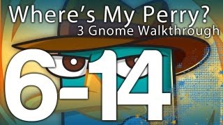 Wheres My Perry 6-14 Mission 6 Level 6-14 3 Gnome Walkthrough Wikigameguides