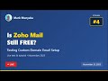 Zoho Mail Free Setup - Stream 4 - 21 November 2025
