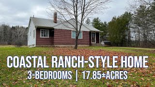 Coastal Maine OneStory Home with Acreage | Maine Real Estate