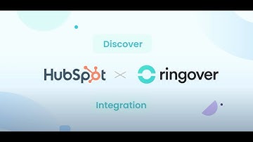 Ringover x HubSpot integration - Boost your sales efficiency