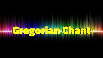 Gregorian Chant - Kevin MacLeod [1 Hour]
