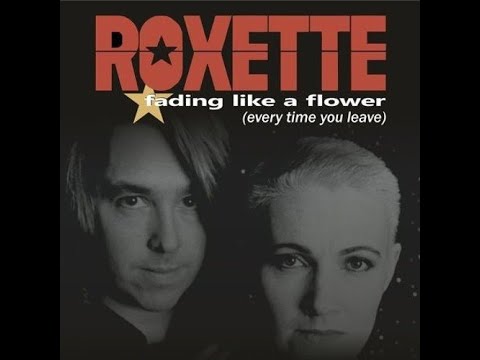 roxette-fading-like-a-flower-lyrics-youtube
